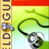 Field Guide to Bedside Diagnosis / Edition 2
