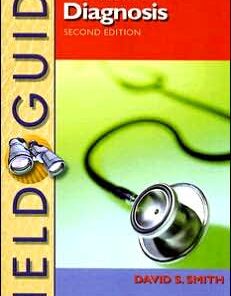 Field Guide to Bedside Diagnosis / Edition 2
