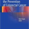 Colon Polyps and the Prevention of Colorectal Cancer