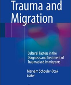 Trauma and Migration