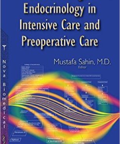 Endocrine Emergencies, Endocrinology in Intensive Care and Preoperative Care