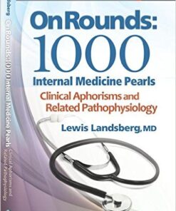 On Rounds : 1000 Internal Medicine Pearls