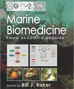 Marine Biomedicine : From Beach to Bedside