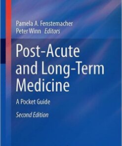 Post-Acute and Long-Term Medicine :A Pocket Guide