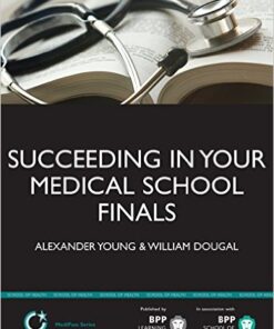 Succeeding in Your Medical School Finals