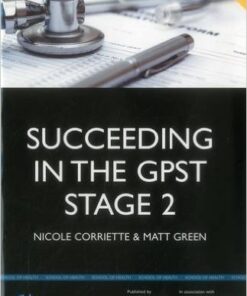 Succeeding in Your Gpst Stage 2