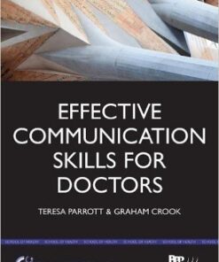 Effective Communication Skills for Doctors : A Practical Guide to Clear Communication