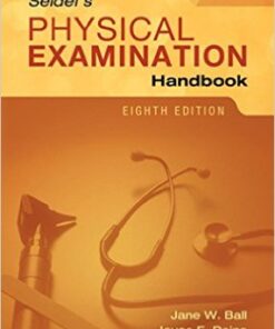 Seidel’s Physical Examination Handbook, 8th Edition
