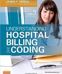 Understanding Hospital Billing and Coding, 3rd Edition