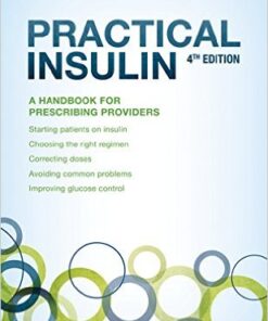 Practical Insulin : A Handbook for Prescribing Providers