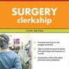 First Aid for the Surgery Clerkship, Third Edition (First Aid Series) 3rd Edition
