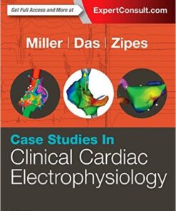 Case Studies in Clinical Cardiac Electrophysiology, 1e