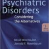 Natural Medications for Psychiatric Disorders: Considering the Alternatives / Edition 2