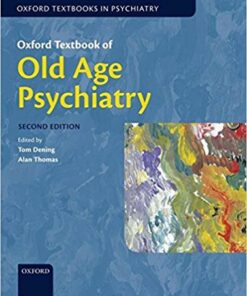 Oxford Textbook of Old Age Psychiatry, 2nd Edition