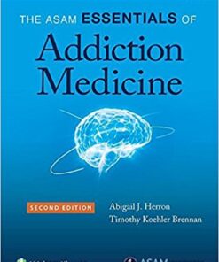 The Asam Essentials of Addiction Medicine, 2nd Edition