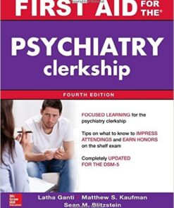 First Aid for the Psychiatry Clerkship, 4th Edition
