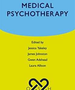 Oxford Specialist Handbooks in Psychiatry: Medical Psychotherapy