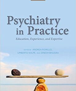 Psychiatry in Practice: Education, Experience, and Expertise