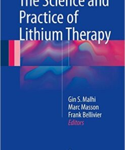 The Science and Practice of Lithium Therapy
