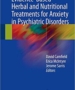 Evidence-Based Herbal and Nutritional Treatments for Anxiety in Psychiatric Disorders