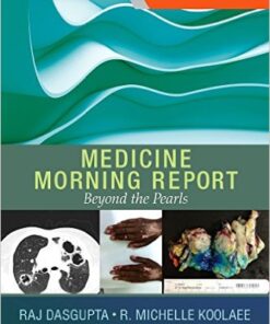Medicine Morning Report: Beyond the Pearls, 1e PDF