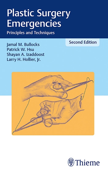 Plastic Surgery Emergencies: Principles and Techniques, 2nd Edition PDF