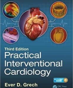 Practical Interventional Cardiology: Third Edition 3rd Edition PDF