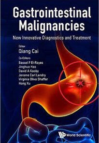 Gastrointestinal Malignancies New Innovative Diagnostics and Treatment 1st Edition (PDF)