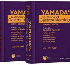 Yamada’s Textbook of Gastroenterology, 2 Volume Set 6th Edition (PDF)