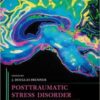 Posttraumatic Stress Disorder From Neurobiology to Treatment 1st Edition PDF