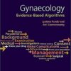 Gynaecology: Evidence-Based Algorithms 1st Edition PDF