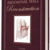 Advances in Abdominal Wall Reconstruction 1st Edition PDF