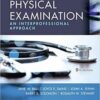 Seidel’s Guide to Physical Examination An Interprofessional Approach, 9th Edition PDF