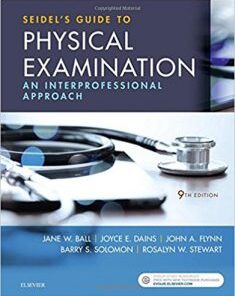 Seidel’s Guide to Physical Examination An Interprofessional Approach, 9th Edition PDF