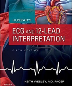 Huszar's ECG and 12-Lead Interpretation - E-Book 5th Edition PDF