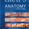 Gray’s Anatomy for Students Flash Cards, 3rd Edition PDF