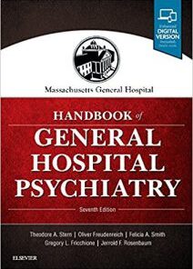 Massachusetts General Hospital Handbook of General Hospital Psychiatry, 7th Edition PDF