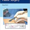 Fundamental Topics in Plastic Surgery 1st Edition PDF