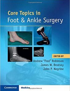 Core Topics in Foot and Ankle Surgery PDF