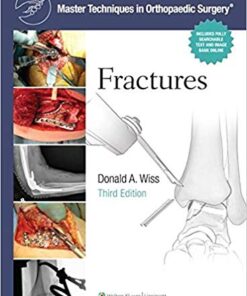 Master Techniques in Orthopaedic Surgery: Fractures Third Edition PDF
