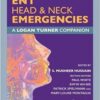 ENT, Head & Neck Emergencies: A Logan Turner Companion PDF