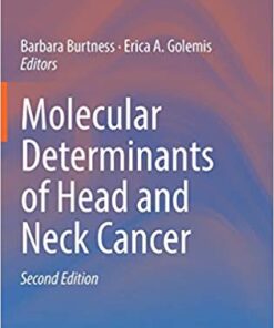 Molecular Det erminants of Head and Neck Cancer (Current Cancer Research) 2nd ed. 2018 Edition PDF