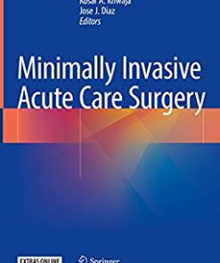 Minimally Invasive Acute Care Surgery PDF