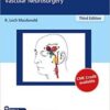 Neurosurgical Operative Atlas: Vascular Neurosurgery, 3rd Edition PDF & VIDEO