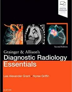 Grainger & Allison’s Diagnostic Radiology Essentials 2nd Edition PDF