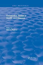 Revival: Connective Tissue in Health and Disease (1990) (CRC Press Revivals)
