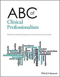 ABC of Clinical Professionalism (ABC Series) 1st