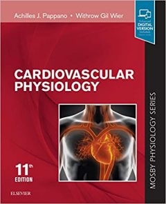 Cardiovascular Physiology: Mosby Physiology Monograph Series, 11th Edition PDF