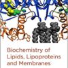 Biochemistry of Lipids, Lipoproteins and Membranes 6th Edition
