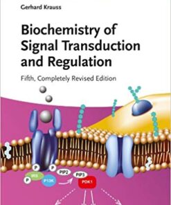 Biochemistry of Signal Transduction and Regulation 5th Edition